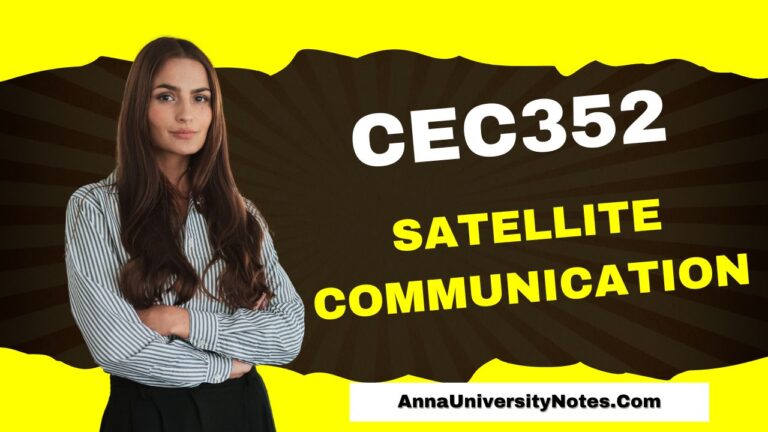 CEC352 Satellite Communication Notes PDF Download