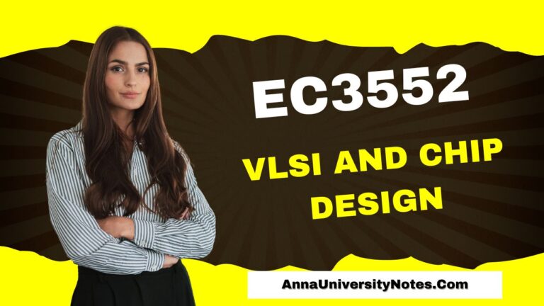 EC3552 VLSI and Chip Design Notes PDF Download